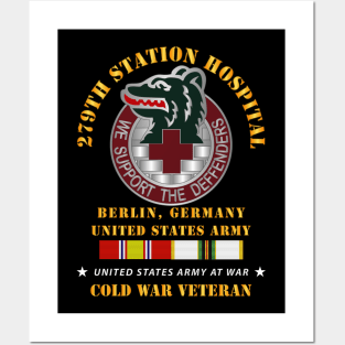 279th Station Hospital - Berlin, Germany w COLD SVC X 300 Posters and Art